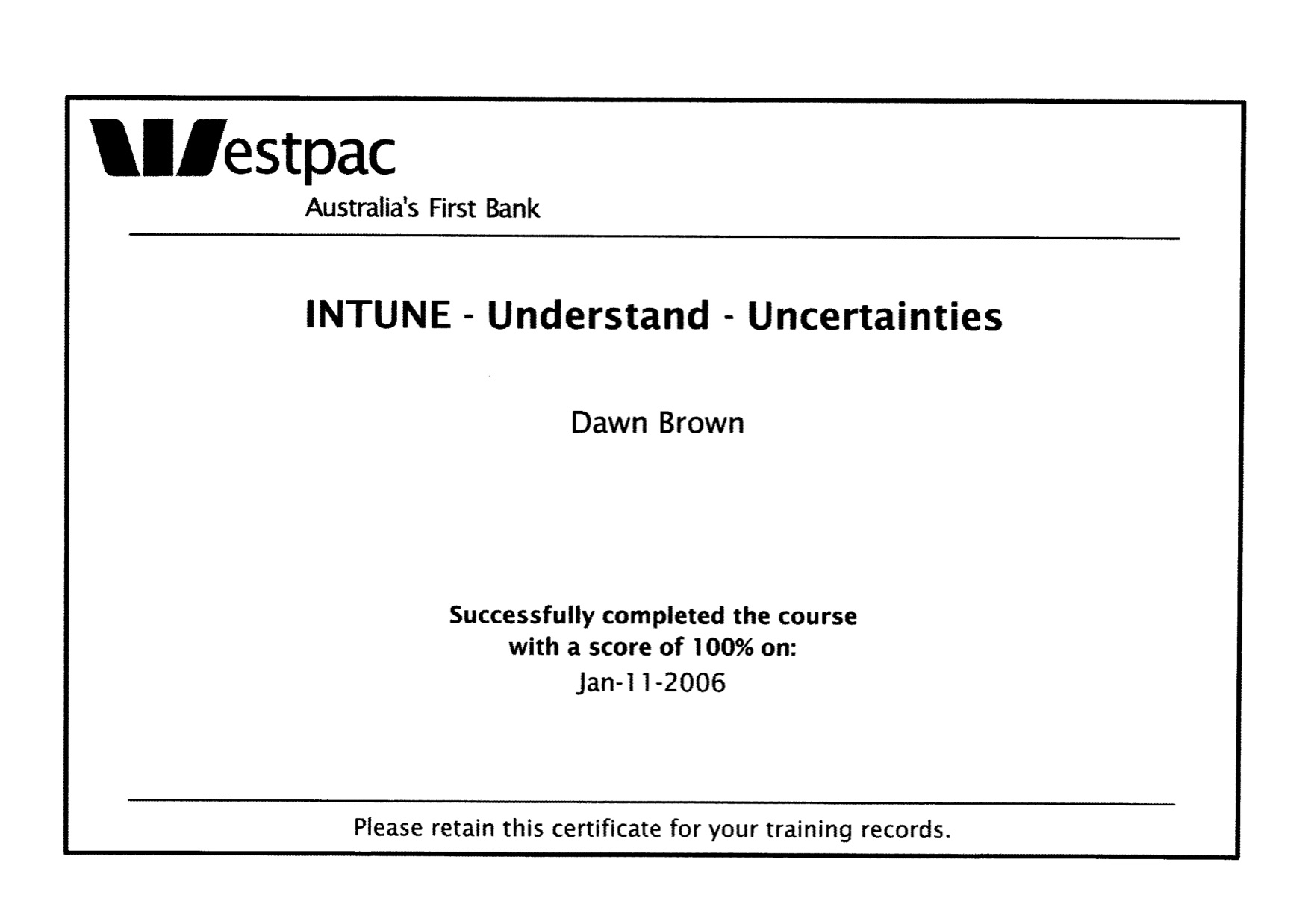 Westpac in tune, understanding uncertainties certificate