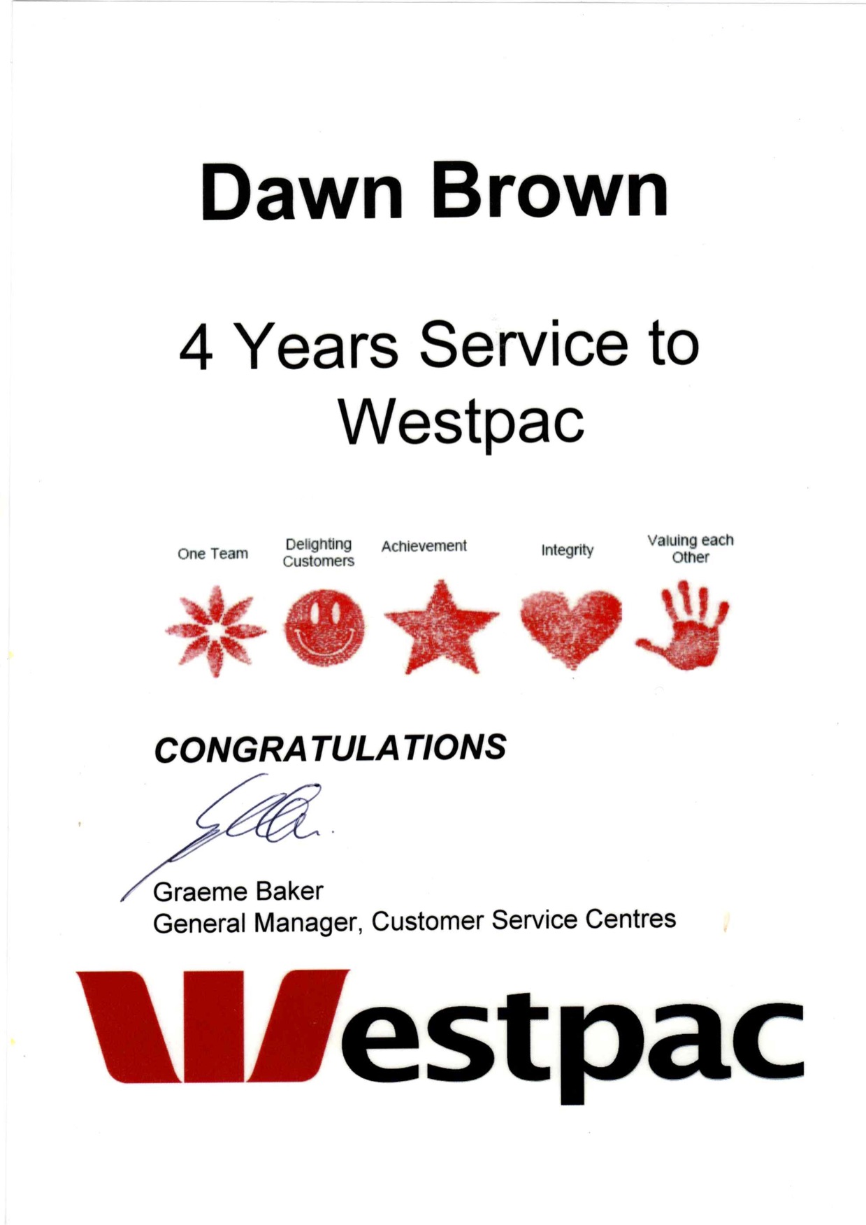 Four years service award sent to Dawn from Westpac bank