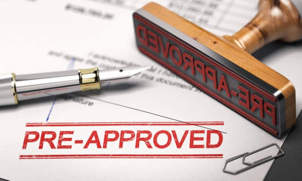 Getting pre-approved will make your loan application easier.